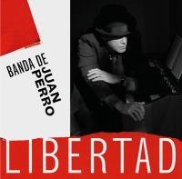 Виниловая пластинка Juan Perro / Libertad (1LP)