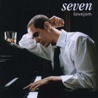 Компакт-диск Seven / Lovejam (1CD)