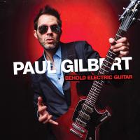 Виниловая пластинка Paul Gilbert / Behold Electric Guitar (2LP)