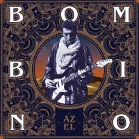 Виниловая пластинка BOMBINO / Azel