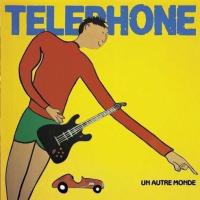 Компакт-диск Telephone / Un Autre Monde (1CD)