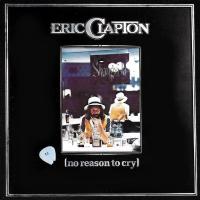 Компакт-диск Eric Clapton / No Reason To Cry (CD)