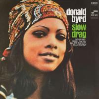 Виниловая пластинка DONALD BYRD / SLOW DRAG (1LP) Виниловая пластинка DONALD BYRD / SLOW DRAG (1LP)