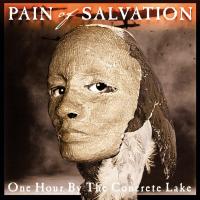 Компакт-диск Pain Of Salvation / One Hour By The Concrete Lake (CD)