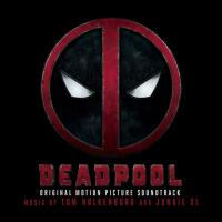 Компакт-диск Soundtrack / Tom Holkenborg: Deadpool (CD)