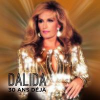 Компакт-диск Dalida / 30 Ans Deja (2CD+DVD)