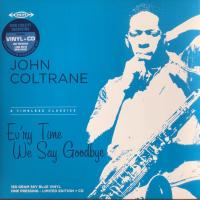 Виниловая пластинка John Coltrane / Ev’ry Time We Say Goodbye (Limited Sky Blue Vinyl) (LP+CD)