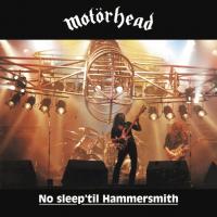 Виниловая пластинка Motorhead / No Sleep 'Til Hammersmith (LP) Виниловая пластинка Motorhead / No Sleep 'Til Hammersmith (LP)