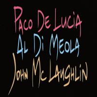 Виниловая пластинка Paco De Lucia, John McLaughlin, Al Di Meola / Guitar Trio (LP)