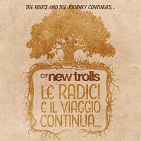 Виниловая пластинка New Trolls / Le Radici E Il Viaggio Continua… (Limited) (1LP)