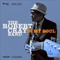 Виниловая пластинка ROBERT CRAY IN MY SOUL