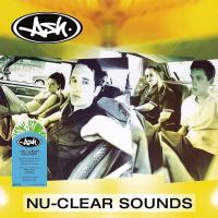 Виниловая пластинка Ash / Nu-Clear Sounds (Clear & Nuclear Green Splatter Vinyl) (1LP)