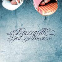 Компакт-диск Brazzaville / East L.A. Breeze (RU)(CD)