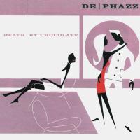 Компакт-диск De-Phazz / Death By Chocolate (CD)