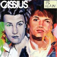 Компакт-диск Cassius / 15 Again (1CD)