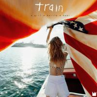 Виниловая пластинка Train / A Girl A Bottle A Boat (LP)