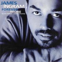 Компакт-диск James Ingram / Forever More (Love Songs, Hits & Duets) (1CD)