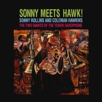 Компакт-диск Sonny Rollins And Coleman Hawkins / Sonny Meets Hawk! (CD)