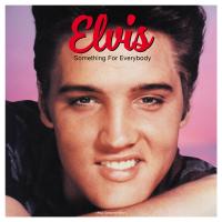 Виниловая пластинка Elvis Presley / Something For Everyone (Pink Vinyl) (LP)