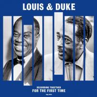 Виниловая пластинка Louis Armstrong & Duke Ellington / Recording Together For The First Time (Black Vinyl) (LP)