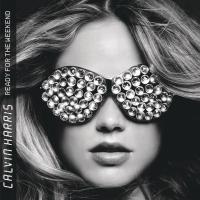 Виниловая пластинка Calvin Harris / Ready For The Weekend (2LP) Виниловая пластинка Calvin Harris / Ready For The Weekend (2LP)