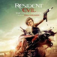 Компакт-диск Soundtrack / Paul Haslinger: Resident Evil - The Final Chapter (CD)