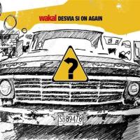 Компакт-диск Wakal / Desvia Si On Again (1CD)