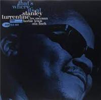 Виниловая пластинка Stanley Turrentine / That’s where it’s at (LP) Виниловая пластинка Stanley Turrentine / That’s where it’s at (LP)