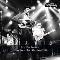 Виниловая пластинка Roy Buchanan / Live at rockpalast hamburg 1985 (2LP)