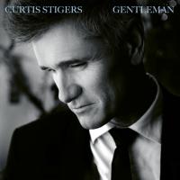 Виниловая пластинка Curtis Stigers / Gentleman (LP)