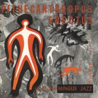 Виниловая пластинка Mingus Charlie / Pithecanthropus Erectus (LP)