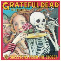 Виниловая пластинка Grateful Dead / The Best Of - Skeletons From The Closet (LP)