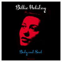 Виниловая пластинка Billie Holiday / Body & Soul (Coloured Vinyl) (LP)