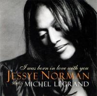 Компакт-диск Jessye Norman / I Was Born In Love With You - Jessye Norman Sings Michel Legrand (CD)