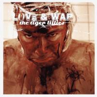 Компакт-диск The Tiger Lillies / Love & War (RU)(CD)