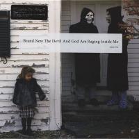 Виниловая пластинка Brand New / The Devil And God Are Raging Inside Me (2LP)