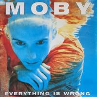 Виниловая пластинка MOBY / EVERYTHING IS WRONG - BLUE VINYL (1LP)