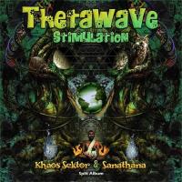 Компакт-диск Sanathana, Khaos Sektor /  Thetawave Stimulation (1CD)