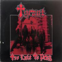 Виниловая пластинка Tyrant / Too Late To Pray (LP)