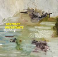 Виниловая пластинка Van'T Hof Jasper, Greetje Bijma, Hans Fickelscher / Abstract uncertainty (1LP)