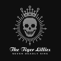 Компакт-диск The Tiger Lillies / Seven Deadly Sins (RU)(CD)