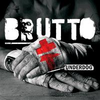 Компакт-диск Brutto / Underdog (CD)