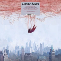 Виниловая пластинка Ost / Aurora's sunrise (christine aufderharr) (2LP)