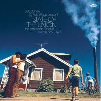 Виниловая пластинка VARIOUS ARTISTS / BOB STANLEY & PETE WIGGS PRESENT STATE OF THE UNION: THE AMERICAN DREAM IN (2LP)