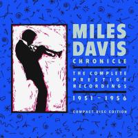 Компакт-диск Miles Davis / Chronicle: The Complete Prestige Recordings 1951-1956 (8CD)