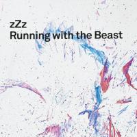 Компакт-диск zZz / Running With The Beast (RU)(CD)