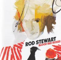 Компакт-диск Rod Stewart / Blood Red Roses (Jewel) (1CD)