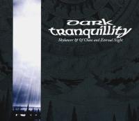 Компакт-диск Dark Tranquillity / Skydancer & Of Chaos And Eternal Night (CD)