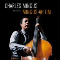 Виниловая пластинка Charles Mingus / Mingus Ah Um (Black) (1LP)