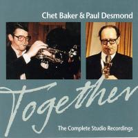 Компакт-диск Chet Baker, Paul Desmond /  Together: The Complete Studio Recordings (1CD)